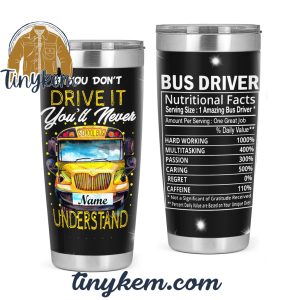 School Bus Driver Nutrition Facts 20oz Tumbler