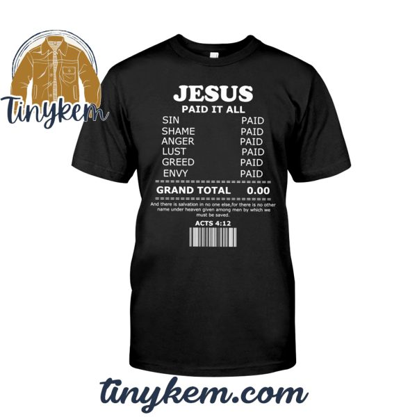 Jesus Paid It All TShirt