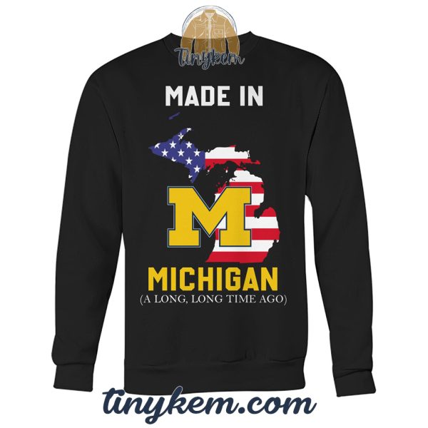 Made In Michigan Long Time A Go Tshirt