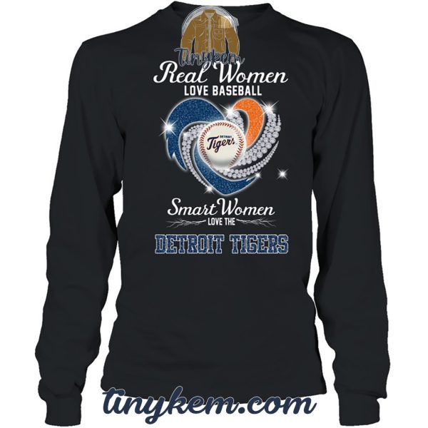 Real Women Love Baseball Smart Women Love The Detroit Tigers Tshirt