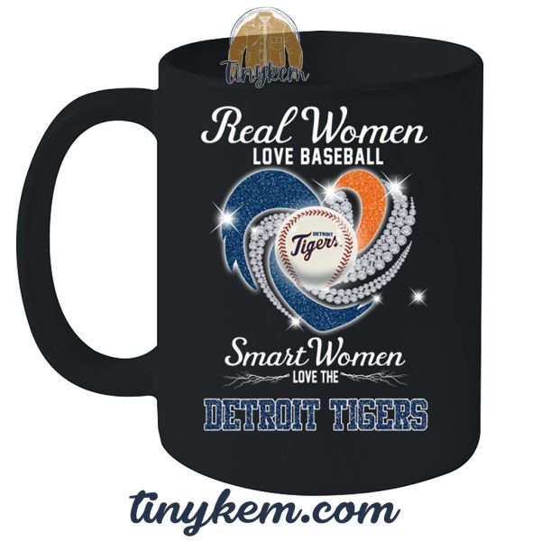 Real Women Love Baseball Smart Women Love The Detroit Tigers Tshirt
