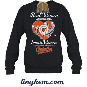 Real Women Love Baseball Smart Women Love The Orioles Tshirt2B3 aAJ7R