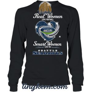 Real Women Love Football Smart Women Love Seattle Seahawks Tshirt2B4 v4FDz