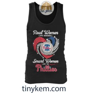 Real Women Love Baseball Smart Women Love The Phillies Shirt2B5 CRKlc