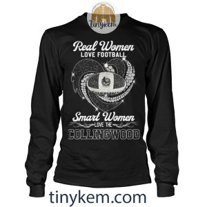 Real Women Love Football Smart Women Love The Collingwood Shirt2B4 Rj65d