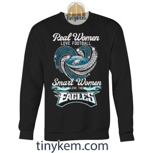 Real Women Love Football Smart Women Love The Eagles Shirt2B3 jIiVs
