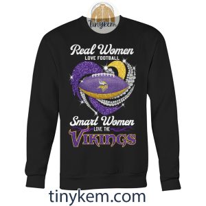 Real Women Love Football Smart Women Love The Minnesota Vikings Shirt2B3 jbci1