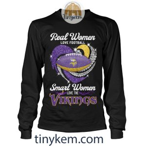 Real Women Love Football Smart Women Love The Minnesota Vikings Shirt2B4 pHAhK