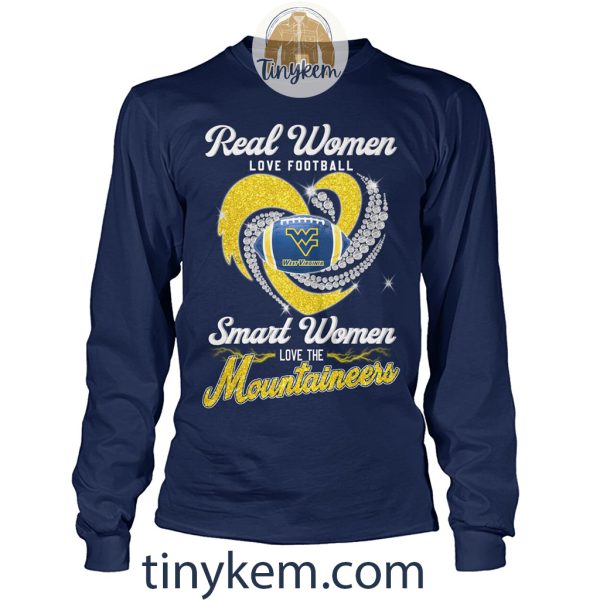 Real Women Love Football Smart Women Love The Mountaineers Shirt