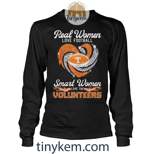 Real Women Love Football Smart Women Love The Volunteers Shirt