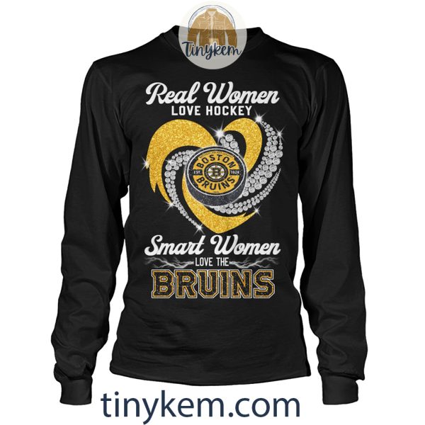 Real Women Love Hockey Smart Women Love The Bruins Shirt