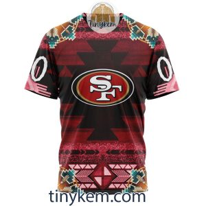San Francisco 49ers Personalized Native Costume Design 3D Hoodie2B6 jk2Q6