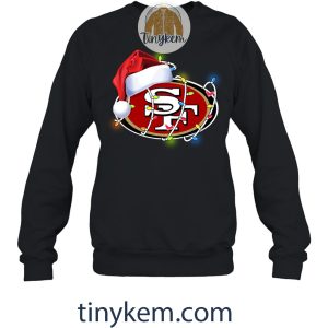 49ers With Santa Hat And Christmas Light Shirt2B4 7tbTI