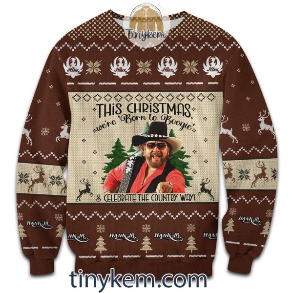 Born To Boogie Hank Jr Ugly Sweater: Celebrate The Country Way!