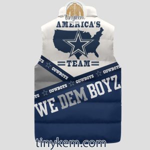 Dallas Cowboys Customized Puffer Sleeveless Jacket: We Dem Boyz