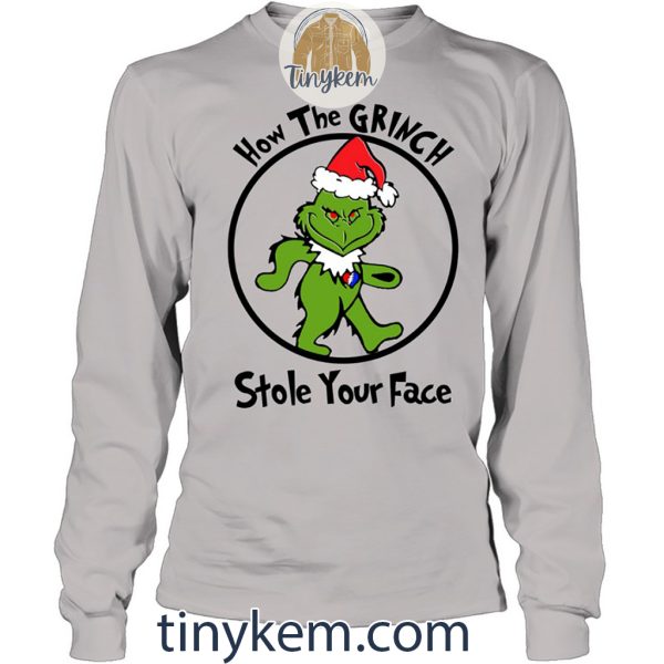 How The Grinch Stole Your Face TShirt