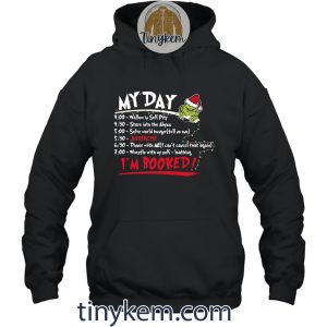 My Day Im Booked The Grinch Schedule Shirt2B3 7AM1c