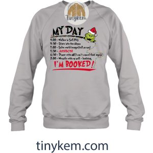 My Day Im Booked The Grinch Schedule Shirt2B4 2Kp01