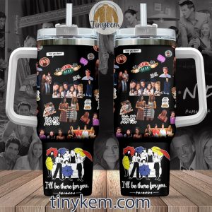 Friends Sitcom 40 Oz Tumbler Ill Be There For You2B4 y8V3I