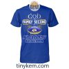God First Family Second Then Cowboys Football Tshirt
