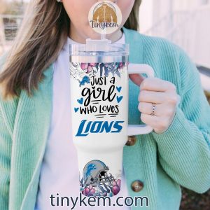 Just A Girl Who Loves Detroit Lions Customized 40 Oz Tumbler2B5 EpXKU