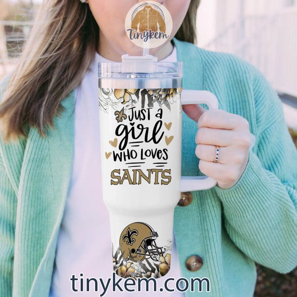 Just A Girl Who Loves Saints Customized 40 Oz Tumbler
