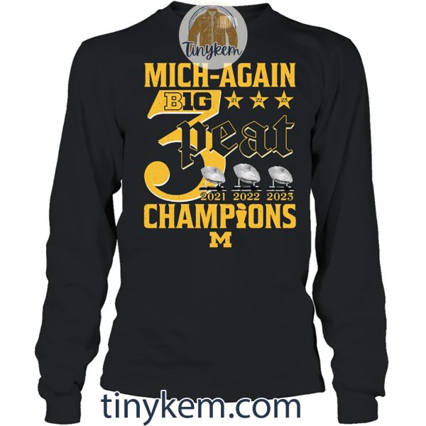 Michigan Football 3peat Champions 2021-2023 Tshirt