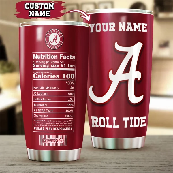 Roll Tide Nutrition Facts Customized 20Oz Tumbler