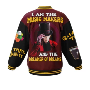 Willy Wonka Baseball Jacket I Am The Music Makers And The Dreamer Of Dreams2B3 QXS2n