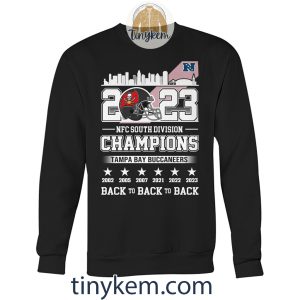 Buccaneers NFC South Champions 2023 Shirt Two Sides Printed Back to Back to Back2B6 106UD