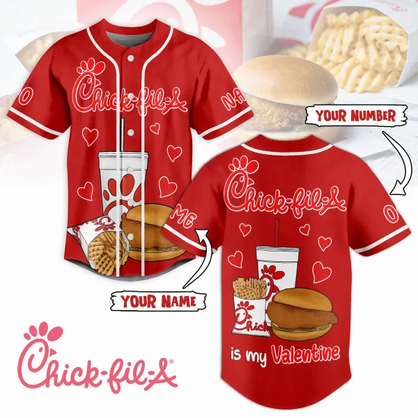 Chick-fil-A Is My Valentine Customized Baseball Jersey