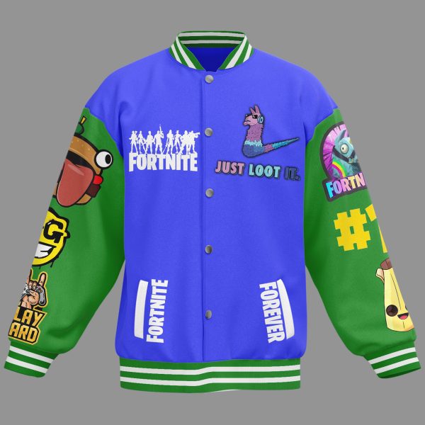 Fornite Baseball Jacket: Just Loot It