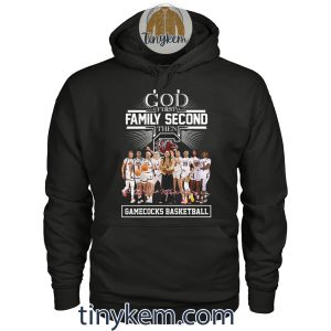 God First Fmily Second Then Gamecocks Basketball Tshirt2B2 DDn6D