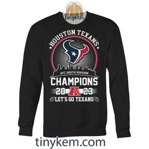 Houston Texans AFC South Champions 2023 Two Sides Printed Shirt2B6 hFwwp
