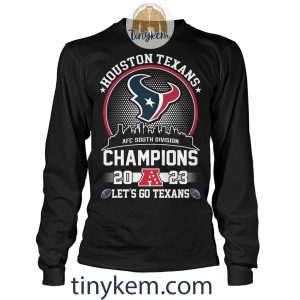 Houston Texans AFC South Champions 2023 Two Sides Printed Shirt2B8 t3r29