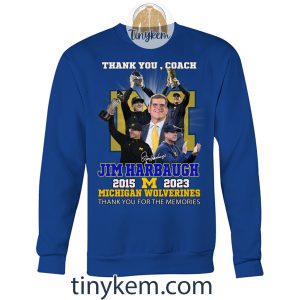 Jim Harbaugh Leaving Michigan 2015 2023 Shirt2B3 DxGSX