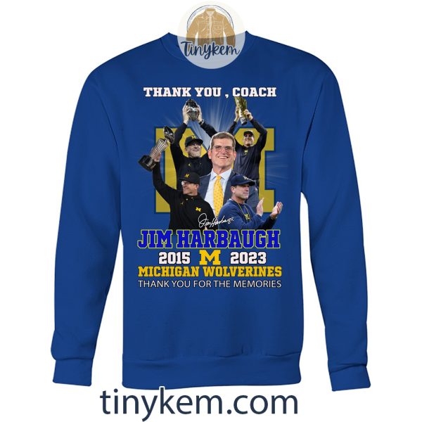 Jim Harbaugh Leaving Michigan 2015-2023 Shirt