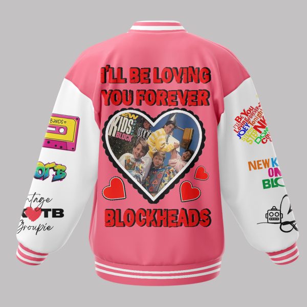 NKOTB Baseball Jacket: I’ll Be Loving You Forever Blockheads