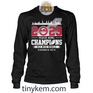 Ole Miss Rebels Peach Bowl Champions 2023 Shirt Two Sides Printed2B7 90C4C