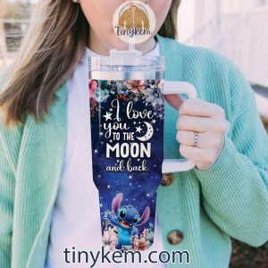 Stitch Customized 40 Oz Tumbler I Love You To The Moon and Back 2B5 Viprf