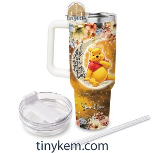 Winnie the Pooh Customized 40 Oz Tumbler I Love You To The Moon and Back 2B3 X0tpW