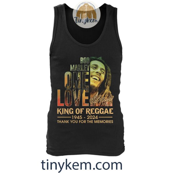 Bob Marley One Love Tshirt: King Of Reggae 1945-2024