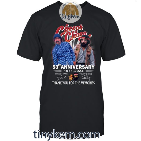 Cheech and Chong 53rd Anniversary 1971-2024 Shirt