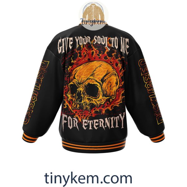 Disturbed Baseball Jacket: Give Your Soul To Me For Eternity