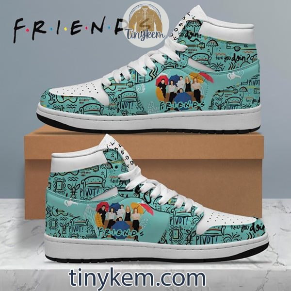 Friends I’ll Be There For You Air Jordan 1 High Top Shoes