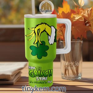 How The Grinch Stole ST Patrick Day 40Oz Tumbler2B2 chaH1