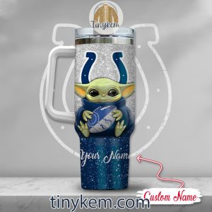 Indianapolis Colts Baby Yoda Customized Glitter 40oz Tumbler2B3 Toug7