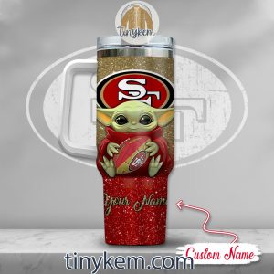 San Francisco 49ers Baby Yoda Customized Glitter 40oz Tumbler2B3 krnUx