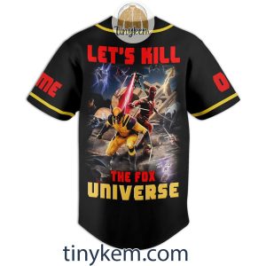 Deadpool x Wolverine Customized Baseball Jersey Lets Kill The Fox Universe2B3 MBVbp