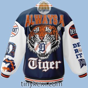Detroit Tigers Baseball Jacket Always A Tiger2B2 OwUJp